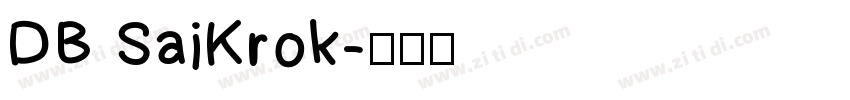DB SaiKrok字体转换